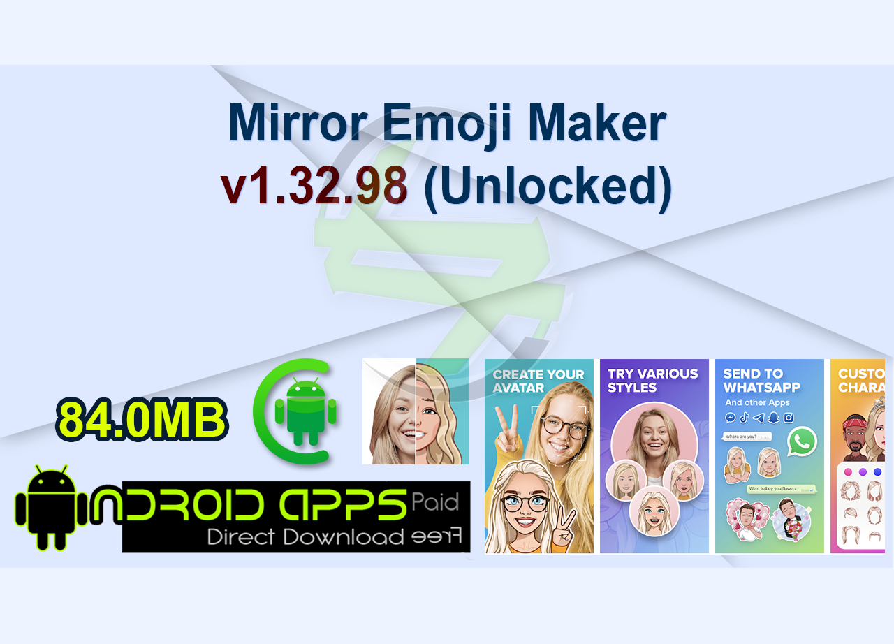 Mirror: Emoji Maker v1.32.98 (Unlocked)