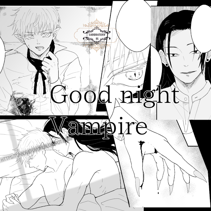 GOOD NIGHT VAMPIRE - GETO X GOJO