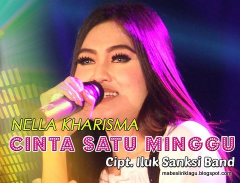 Nella Kharisma - Cinta Satu Minggu