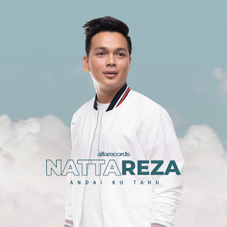 MP3 download Natta Reza - Andai Ku Tahu - Single iTunes plus aac m4a mp3