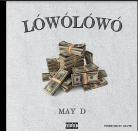 [MUSIC]: MAY D - LOWO LOWO
