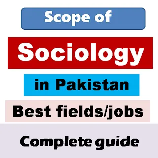 scope of BS sociology BS degree in Pakistan