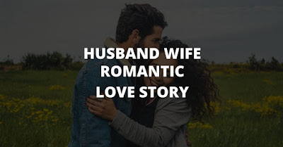 husband and wife romantic love story