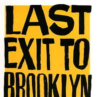 Last exit to Brooklyn de Hubert Selby Junior