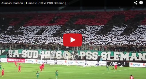 Video Coreo Brigta Curva Sud (BCS) Timnas U-19 vs PSS Sleman