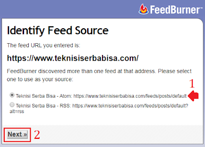 Setelah itu akan masuk ke Identify Feed Source, pilih salah satu alamat rss feed untuk blog (sembarang boleh) jika sudah pilih "Next"