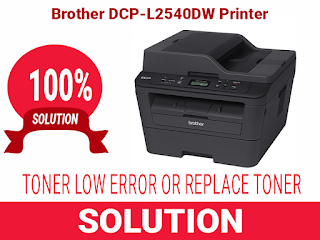 Toner Low Error Brother DCP-L2540DW Printer Solution