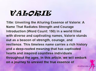 meaning of the name "VALORIE"