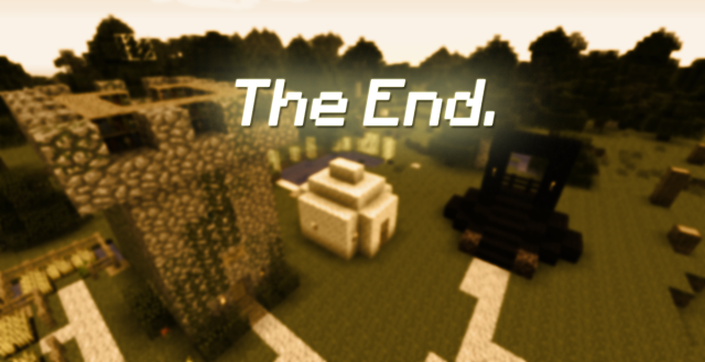 I hope you enjoyed my adventure as much as I did! Stay tuned for Episode 2: Advent of the Wither