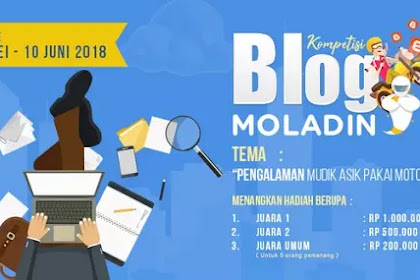 Lomba Menulis Blog Pengalaman Mudik Berhadiah 2,5 Juta