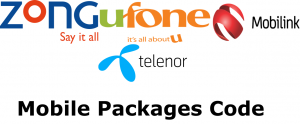 Mobile Packages & Plans: Jazz, Zong, Ufone & Telenor