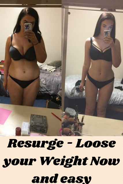 Resurge - Loose your Weight Now and easy