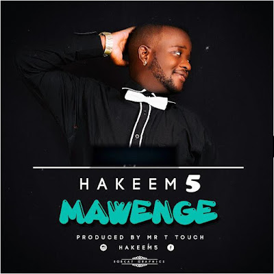 Hakeem 5 - Mawenge