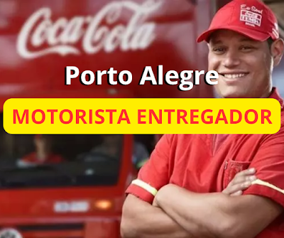 Coca-Cola abre vaga para Motorista Entregador em Porto Alegre
