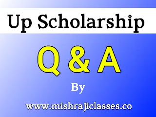 Up Scholarship Questions Answers