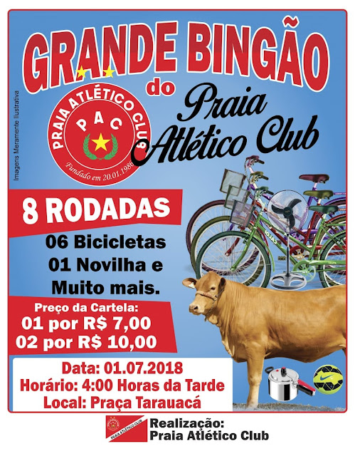 TARAUACÁ: PARTICIPE  DO GRANDE BINGÃO DO PRAIA ATLÉTICO CLUBE QUE ACONTECE PRÓXIMO DOMINGO