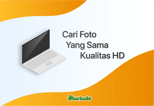 cara mencari foto dengan resolusi lebih besar dan tinggi