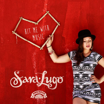 SARA LUGO - Hit me with music (2014)