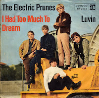  I Had Too Much to Dream [Last Night] (The Electric Prunes)