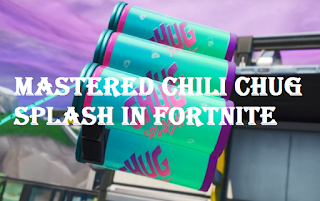 Where to find the Mastered Chili Chug Splash in Fortnite Season 8 and how to use it