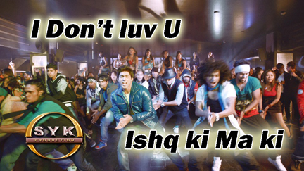 I Don't Luv u -  Ishq Ki Ma ki Dance Version DJ SYK 