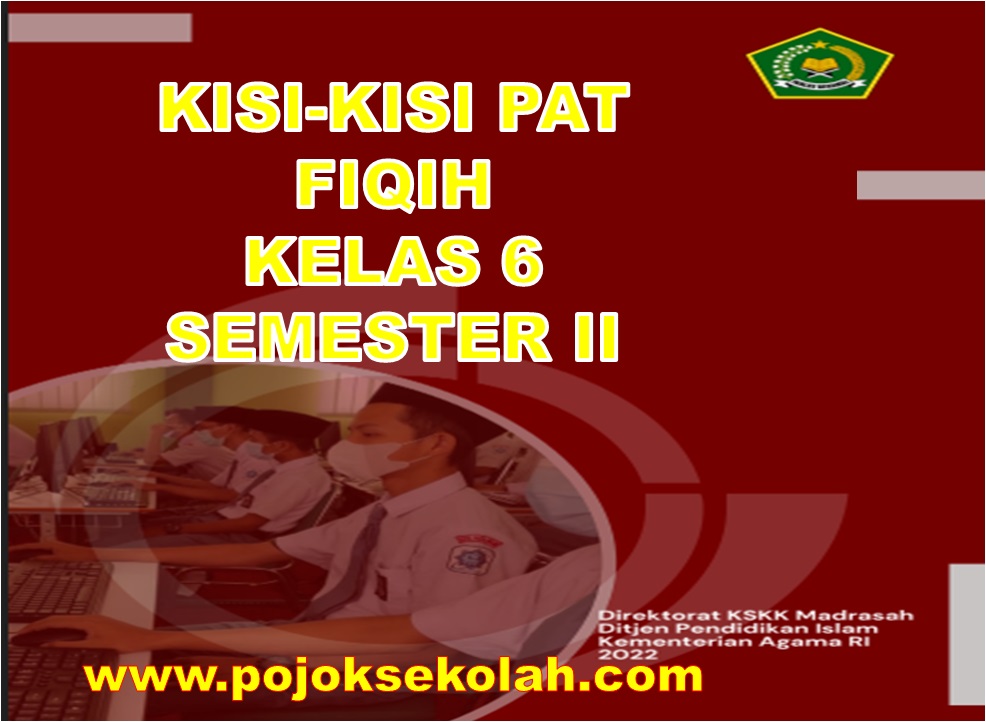 Kisi-kisi Soal PAT Fiqih Kelas 6