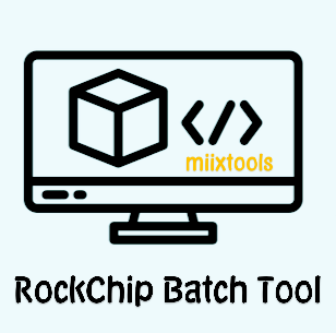 RockChip batch tool all versions