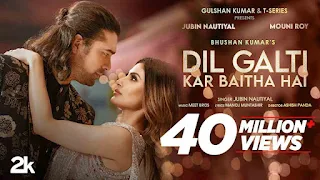 Dil Galti Kar Baitha Hai Lyrics In Englisg – Jubin Nautiyal