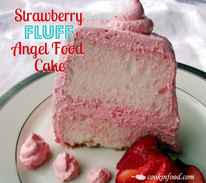 MomLid's Musings: Strawberry Fluff Angel Food Cake