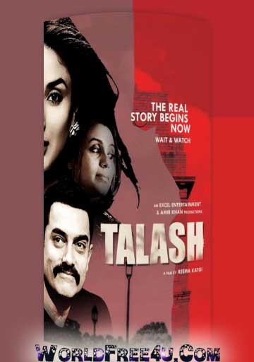 Poster Of Hindi Movie Talaash (2012) Free Download Full New Hindi Movie Watch Online At worldfree4u.com