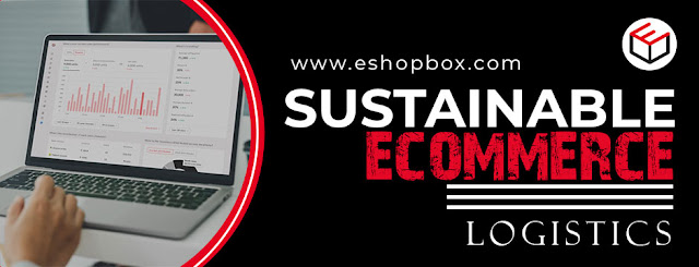 sustainable ecommerce logistics