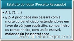 Estatuto do Idoso. Art. 60. Cônjuge ou Companheiro Sobrevivente. Prioridade Processual.