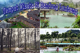 Tempat Wisata Bandung Lembang 2019