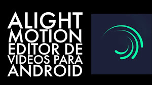 Descargar Alight Motion Pro Sin Marca De Agua