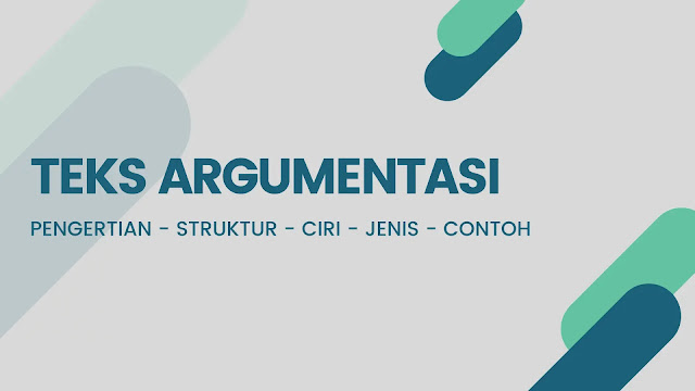 materi teks argumentasi