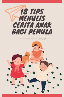 18 tips menulis cerita anak