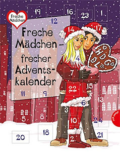 Freche Mädchen - freche Bücher!: Freche Mädchen - frecher Adventskalender