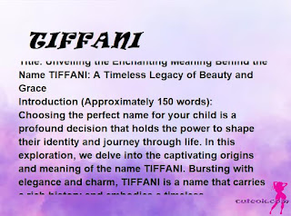 meaning of the name "TIFFANI"