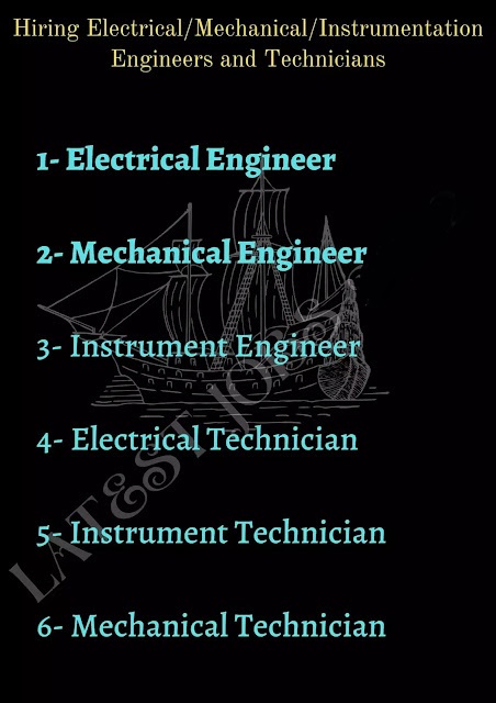 Hiring Electrical/Mechanical/Instrumentation Engineers and Technicians