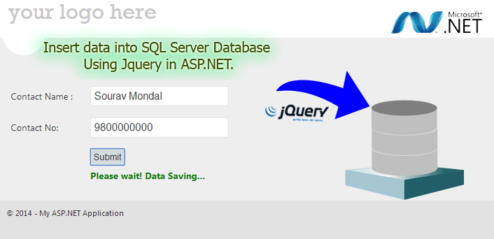 How to insert data into sql server databse using jquery (post method) in asp.net