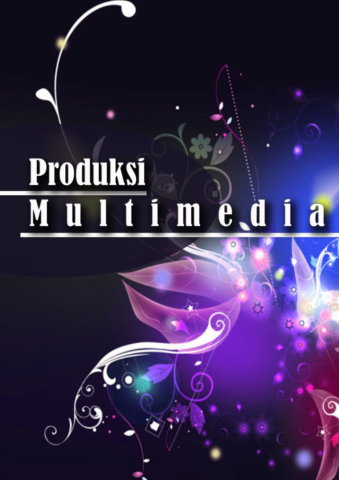 Produksi Multimedia: Unit Kandungan