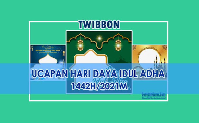 Twibbon Hari Raya Idul Adha 2021 Banyak Pilihan Menarik