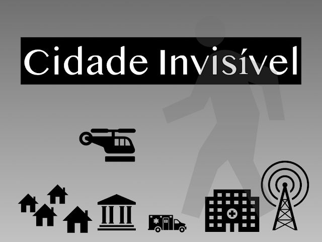 Cidade invisível - Direitos da Praxe Educação e Comunicação