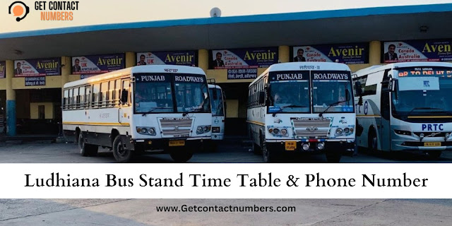 Ludhiana Bus Stand Phone Number & Time Table