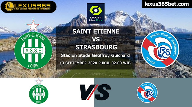 Prediksi Skor Saint Etienne vs Strasbourg 13 September 2020