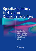 Operative Dictations in Plastic and Reconstructive Surgery [1 ed.]