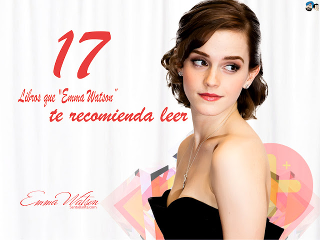 17 libros que "Emma Watson" te recomienda leer...