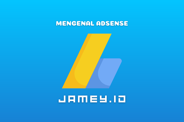 Cara mencari uang di blog dengan google adsense