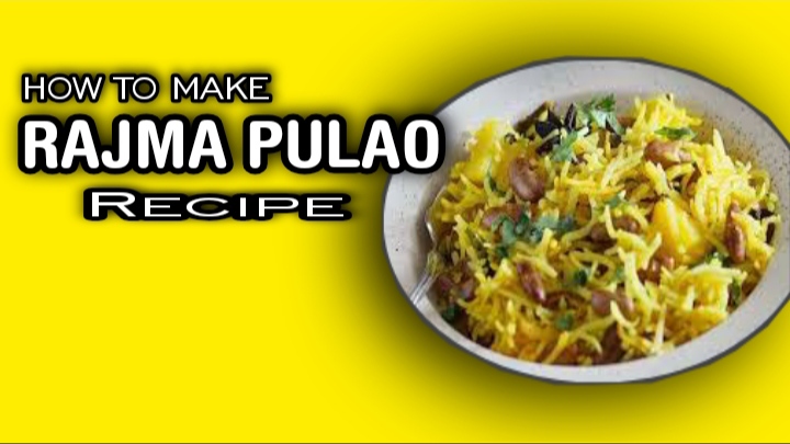 How to make Rajma Pulao Easy Recipe