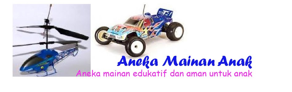 Aneka Mainan | Mainan anak | Mainan Bayi | Mainan Online